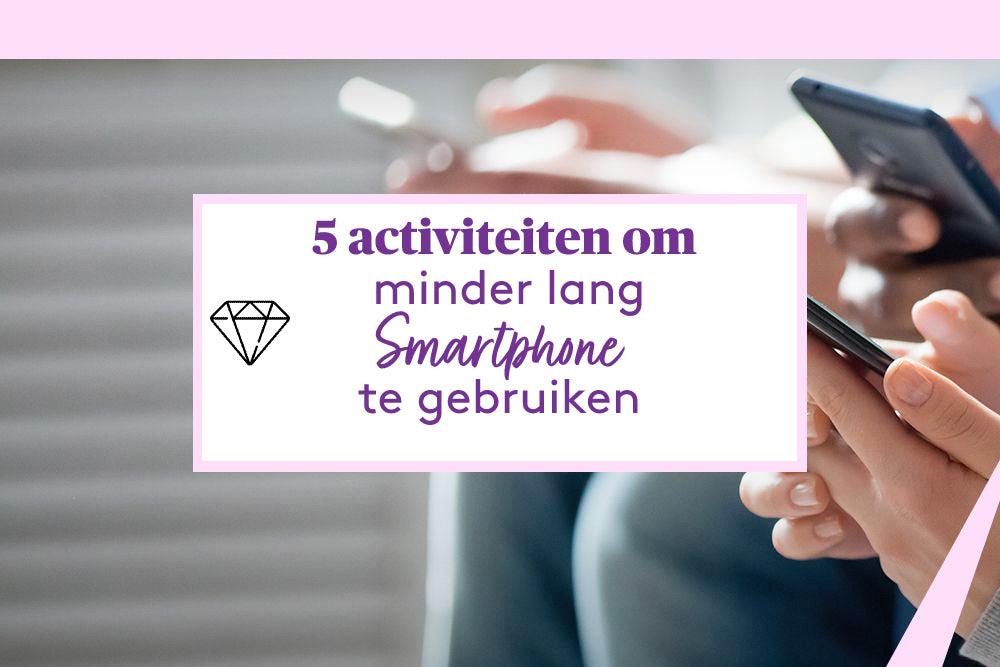 5 Aktivitäten zur Reduzierung Ihrer Smartphone-Nutzung