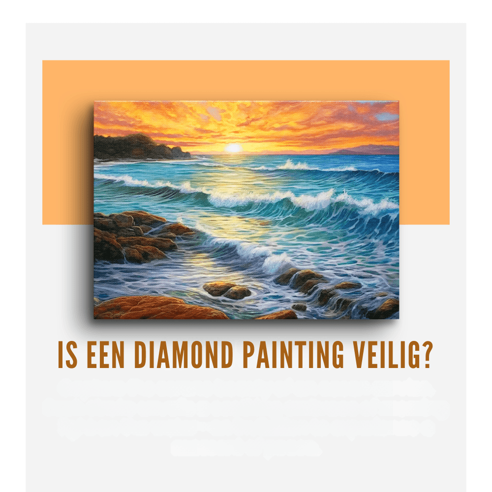Ist ein Diamond Painting sicher?